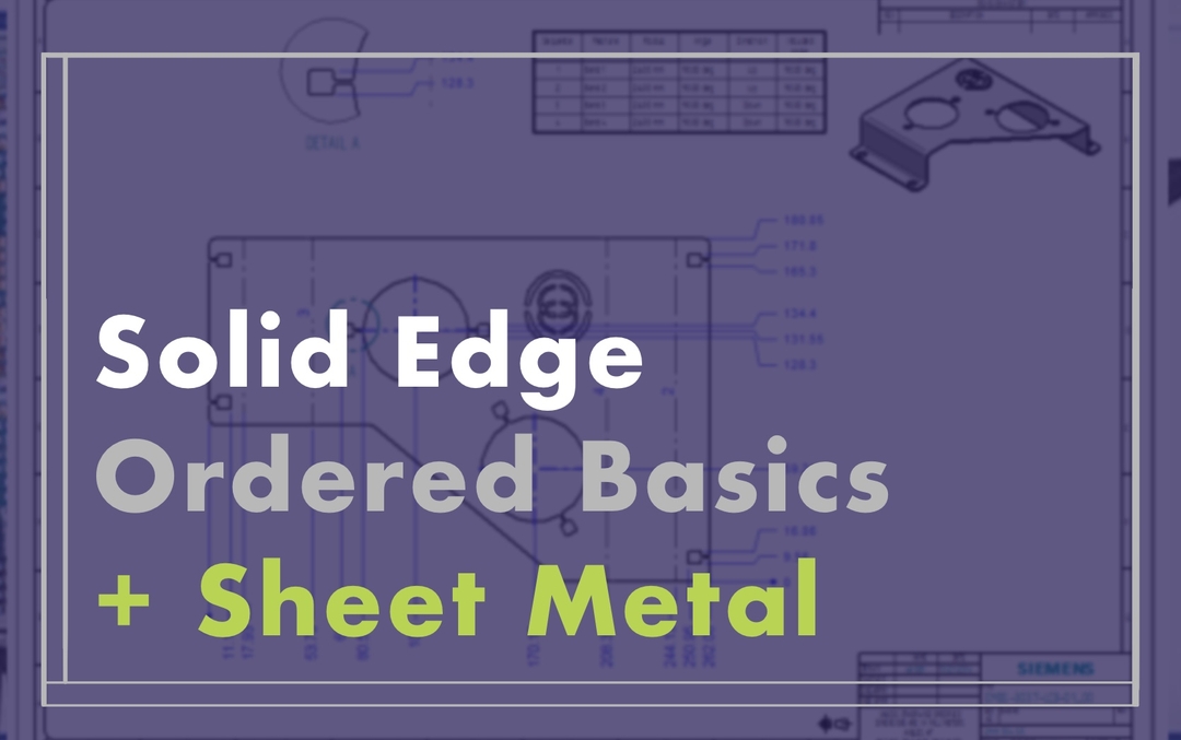 Solid Edge Fundamentals + Sheet Metal by Designfusion